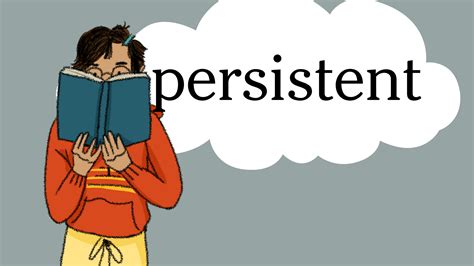 persistent .